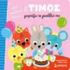 o-timos-giortazei-ta-genethlia-tou-massonaud-cover Ο Τίμος γιορτάζει τα γενέθλιά του - Massonaud Emmanuelle - εξώφυλλο βιβλίου